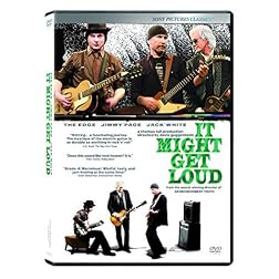It Might Get Loud