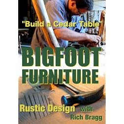 BIGFOOT FURNITURE - "Rustic Design"