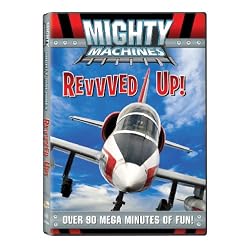 Mighty Machines: Revvved Up!