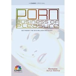 Porn: The Business of Pleasure