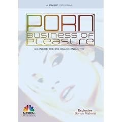 Porn: The Business of Pleasure