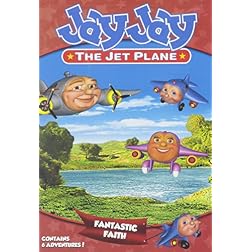Jay Jay the Jet Plane: Fantastic Faith