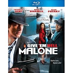 Give 'Em Hell Malone [Blu-ray]