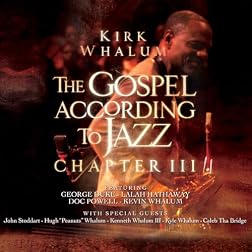 The Gospel According to Jazz, Chapter III