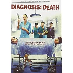Diagnosis: Death