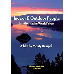 Indoor & Outdoor People: An Alternative World View