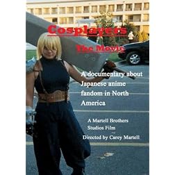 Cosplayers: The Movie