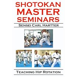 Shotokan Master Seminars: Teaching Hip Rotation