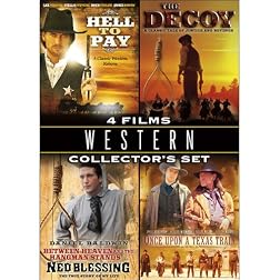 Western Collector's Set: Hell to Pay/The Decoy/Ned Blessing/Once Upon a Texas Train