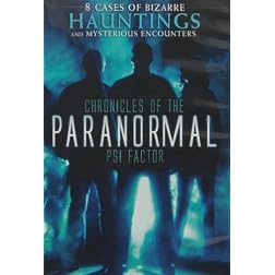 Psi Factor: Chronicles of the Paranormal