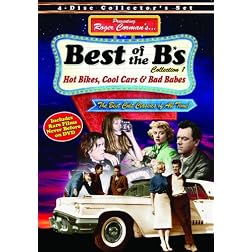 Presenting Roger Corman's ... Best of the B*s Collection 1: Hot Bikes, Cool Cars & Bad Babes