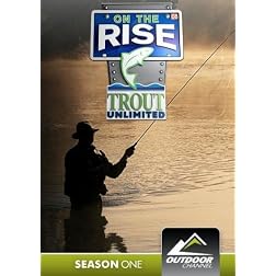 Trout Unlimited: On the Rise - Season 1
