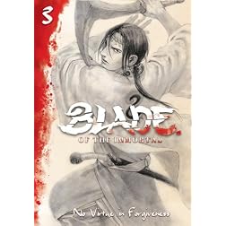 Blade of the Immortal: No Virtue In Forgiveness Volume 3 (Eps.10-13)
