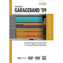 Alfred's Pro-Audio -- GarageBand 09: A Practical Step-by-Step Training DVD for Creating Professional Recordings (DVD)