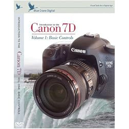 Introduction to the Canon 7D Volume 1 : Basic Controls
