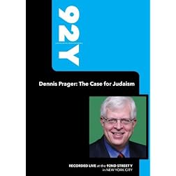 92Y - Dennis Prager: The Case for Judaism (March 11, 2008)