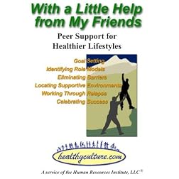 With a Little Help From My Friends: Peer Support for Healthier Lifestyles