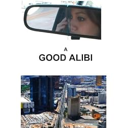A Good Alibi