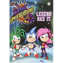 Sonic Underground: Legend Has It