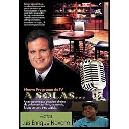 "A Solas..." Luis Enrique Navarro, actor