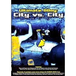 Ultimate BBoy:  City vs. City