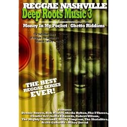 Deep Roots Music 3:  Money In My Pocket/Ghetto Riddims