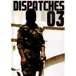 Dispatches 03 - Big Noise Dispatches