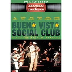 Music Makers: Buena Vista Social Club