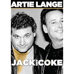 Artie Lange: Jack and Coke