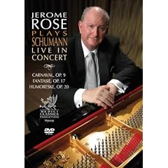 Jerome Rose Plays Schumann: Live in Concert