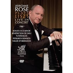 Jerome Rose Plays Liszt: Live in Concert