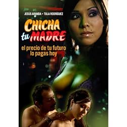 Chicha Tu Madre