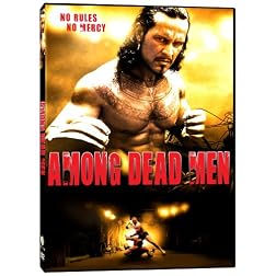 Among Dead Men