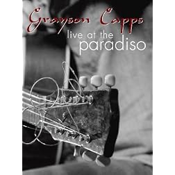 Grayson Capps: Live At The Paradiso