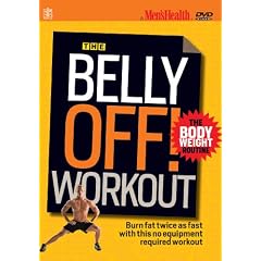 Men's Health: The Belly Off! Workout - The Body Weight Routine
