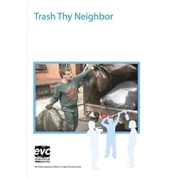 Trash Thy Neighbor