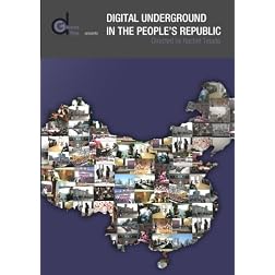 Digital Underground in the People's Republic (Institutional Use)