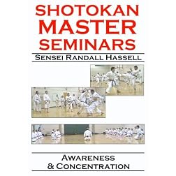 Shotokan Master Seminars: Awareness & Concentration