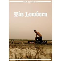 The Lowborn