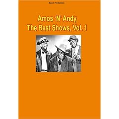 Amos & Andy: The Best Shows, Vol. 1
