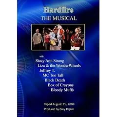 Hardfire THE MUSICAL