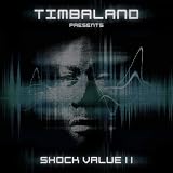 Shock Value II by Timbaland
