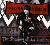 The Shadow of an Empire by Fionn Regan