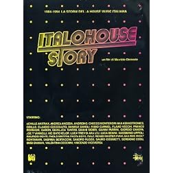 ItaloHouse Story: 1984-1994