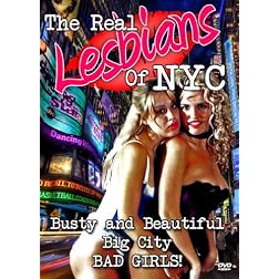 The REAL Lesbians Of New York City