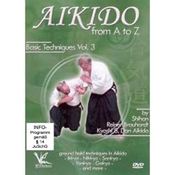 Aikido From A to Z Volume #3 basic techniques
