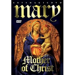Mary Mother of Christ