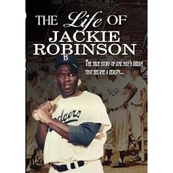 The Life of Jackie Robinson