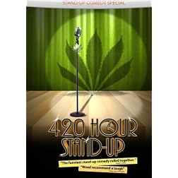 4:20 Hour Stand-Up