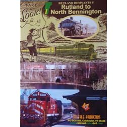 RUTLAND Remnants 5: Rutland to North Bennington, VT